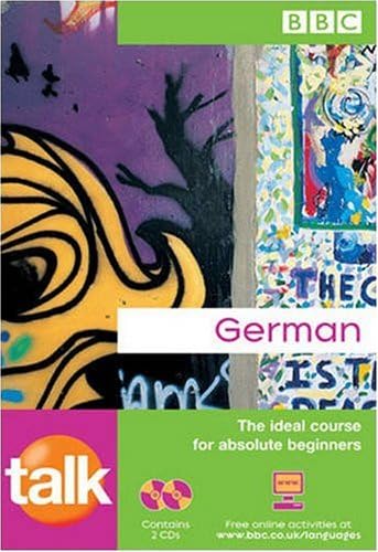 TALK GERMAN (BOOK & CD)(NEW EDITION) Paperback – Audiobook, 8 Feb. 2006
