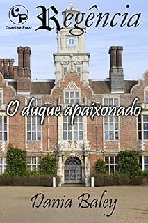 Livro O duque apaixonado - Regência 16