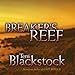 Breaker's Reef: Cape Refuge Series #4 by 