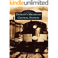 Detroit's Michigan Central Station (Images of America) book cover