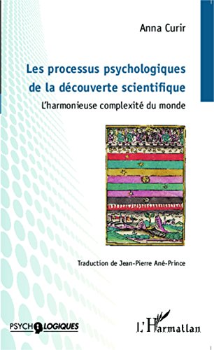 Les  processus psychologiques de la découverte scientifique