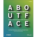 About Face: The Essentials of Interaction Design