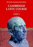 Cambridge Latin Course: Unit 1, North American 4th Edition