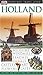 Holland (Eyewitness Travel Guides) by Jane Ewart
