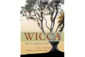 Wicca: The Complete Craft