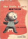 The Little Bear's Mother