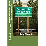 Redwood to Deadwood: A 53-year old dude hitchhikes across America. Again.