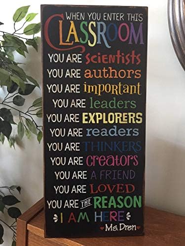 Ruskin352 Personalized When You Enter This Classroom Teacher Wooden Plaque Primitive Sign