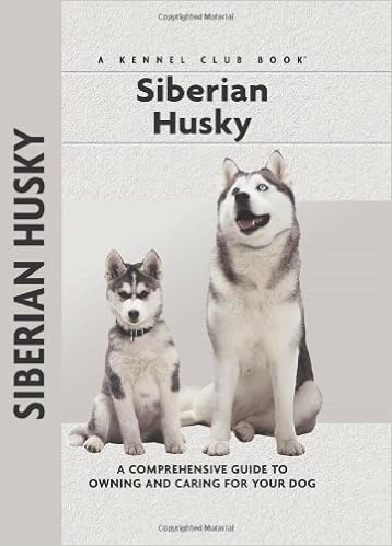 Siberian Husky: A Comprehensive Guide to Owning and Caring for Your Dog (Comprehensive Owners Guide) �n�[�h�J�o�[  - 2003/9/1