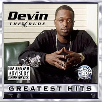 Devin The Dude Greatest Hits Amazon Com Music