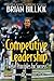 Competitive Leadership: Twelve Principles for Success - Book by Brian Billick