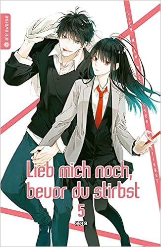 Lieb Mich Noch Bevor Du Stirbst 05 Amazon De Sora Bucher