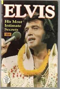 Elvis: His most intimate secrets (Globe mini mag): Joe West: Amazon.com