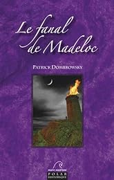 Le  fanal de Madeloc