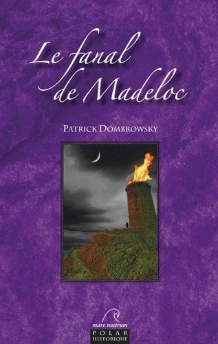 Le  fanal de Madeloc