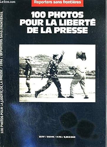 Download 100 PHOTOS POUR LA LIBERTE DE LA PRESSE PDF
