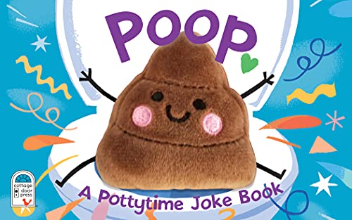 Poop! - Funny Finger Puppet Board Book Encouraging Potty Training, Ages 1-4 (Children's Interactive Finger Puppet Board Book)