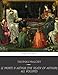 Le Morte D'Arthur (The Death of Arthur): All Volumes