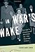 In War's Wake: Europe's Displaced Persons in the Postwar Order (Oxford Studies in International History)