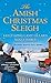 The Amish Christmas Sleigh by Kelly Long, Amy Lillard