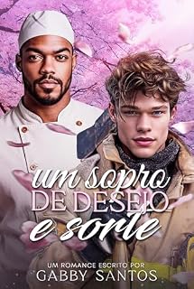 Livro Um Sopro de Desejo e Sorte (As Quatro Estações do Amor Livro 4)