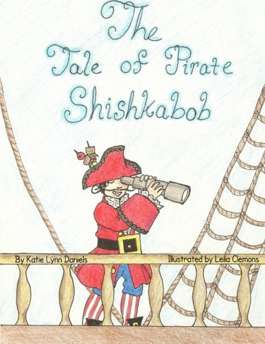The tale of pirate shishkabob