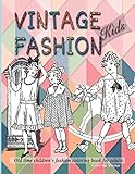 Vintage fashion kids: Old time children's fashion coloring book for adults by 