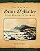 The World of Grace O'Malley: Irish Mistress of the Seas by 
