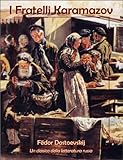 I Fratelli Karamazov (Italian Edition)