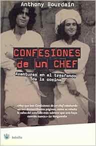 Confesiones De Un Chef Kitchen Confidential Spanish