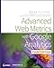 Advanced Web Metrics with Google Analytics