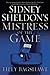 Sidney Sheldon's Mistress of the Game by Sidney Sheldon, Tilly Bagshawe