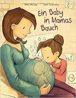 Ein Baby In Mamas Bauch Amazonde Anna Herzog Joëlle - 