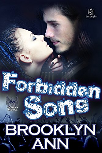 Forbidden Song (Hearts of Metal Book 5) (The Voice Best Singer Ever)