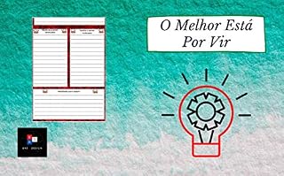 Livro O Melhor Está Por Vir: Uma ferramenta de desenvolvimento pessoal para atingir seus objetivos, tarefas a cumprir e habilidades a adquirir | Livro para Preencher | Seu caminho para o sucesso