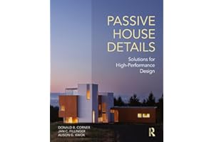 Passive House Details: Solutions for High-Performance Design