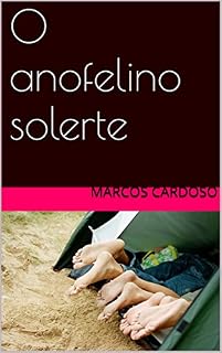 Livro O anofelino solerte