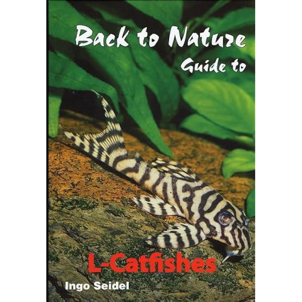 Aqualog: Loricariidae All L-Numbers, New 2nd. Edition: Schraml