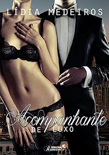 Livro Acompanhante de Luxo (Luxos Livro 1)