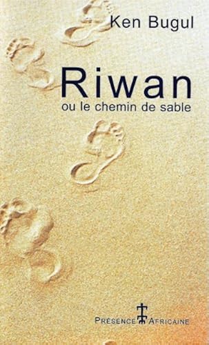 Download Riwan, ou, Le chemin de sable PDF