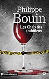 Les Chais des ambitieux (TERRES FRANCE) (French Edition) by 