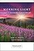 Morning Light: A Book of Meditations to Begin Your Day