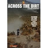 Across the Dirt: A Dirt Bike Documentary [DVD]