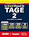 Le Grand Manuel du TAGE 2® - 120 fiches de cours, 10 tests blancs, 1000 questions + corrigés en vi by 