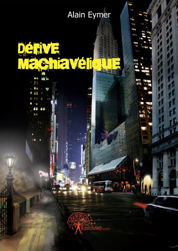 Dérive machiavélique