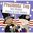 Amazon.com: Presidents' Day: 9780060501945: Rockwell, Anne, Rockwell ...