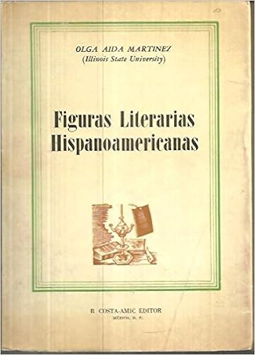 Figuras Literarias Hispanoamericanas Martinez Olga Aida