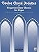 Twelve Choral Preludes on Gregorian Chant Themes (Summy-Birchard Edition)