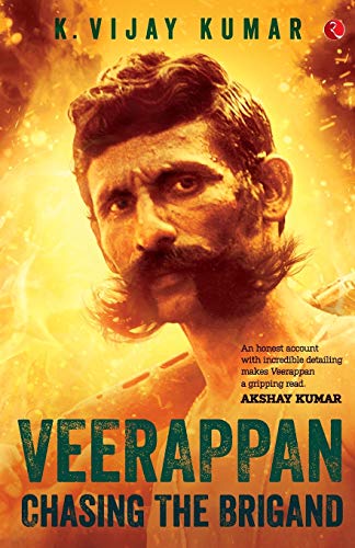 Veerappan: Chasing the Brigand