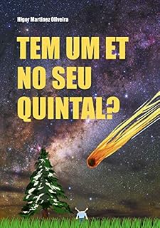 Livro Tem Um Et No Seu Quintal?